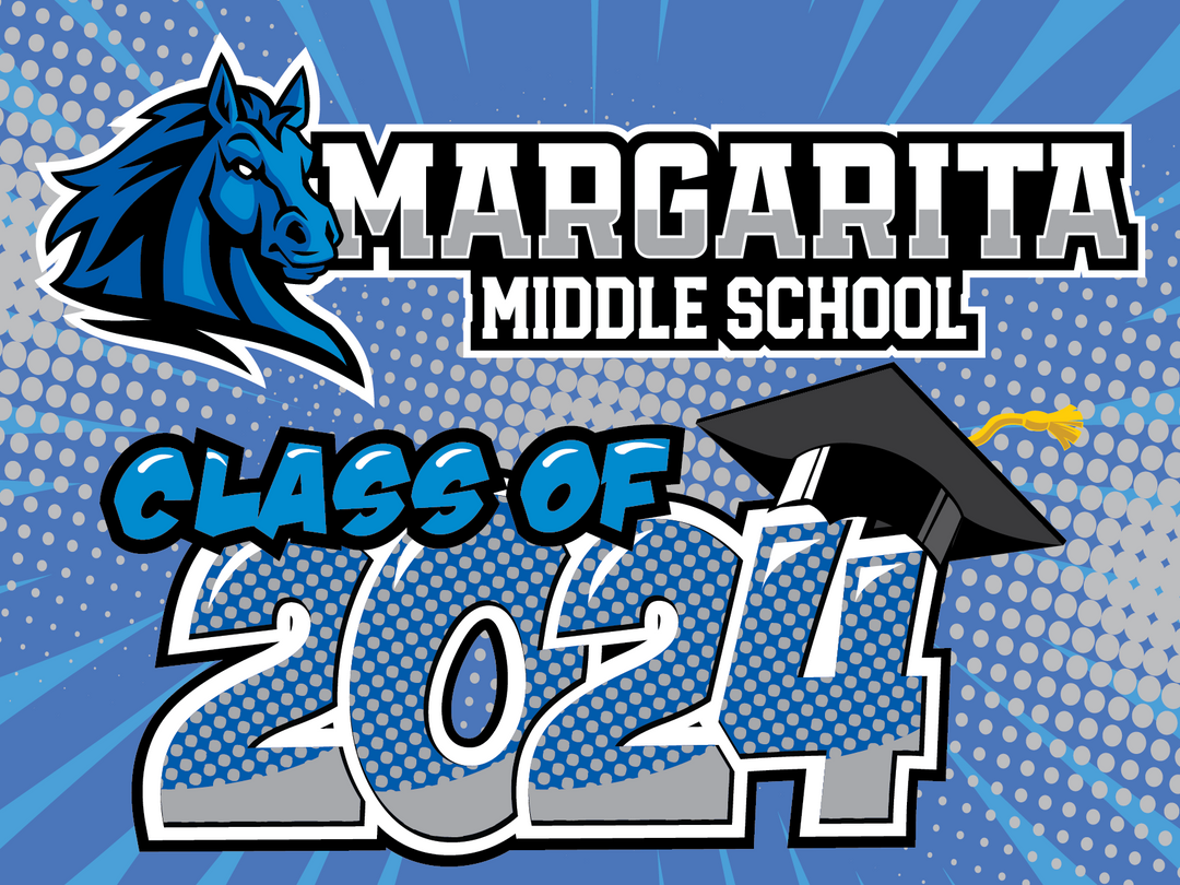 Margarita Middle School 8th Grade Graduation Yard Sign Wolfpack Enterprises