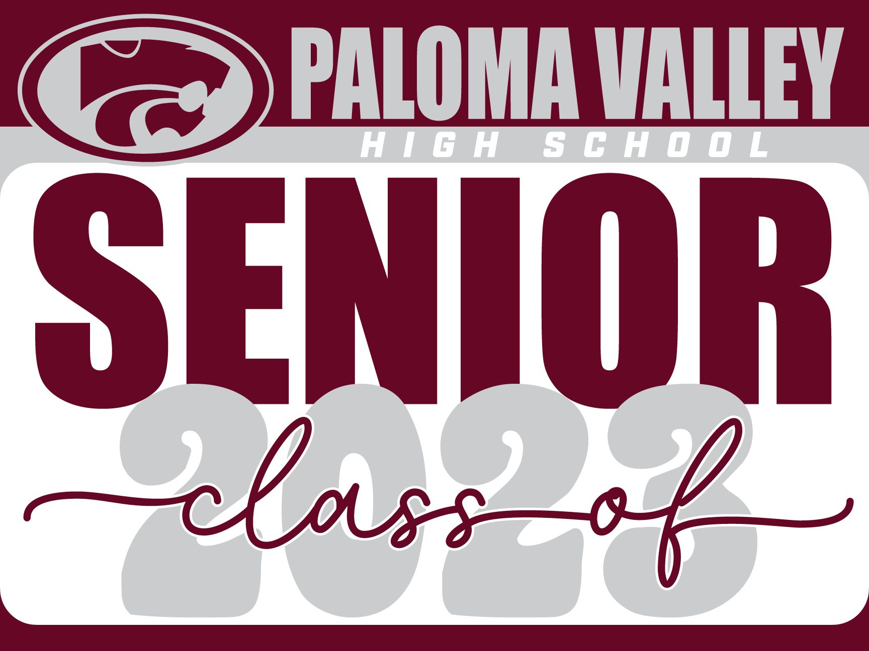 Paloma Valley HS Senior Yard Sign