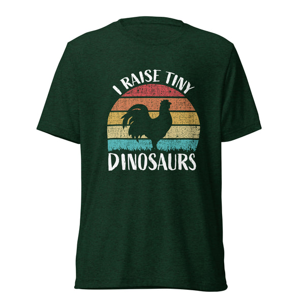 I Raise Tiny Dinosaurs Unisex Tri-Blend T-Shirt